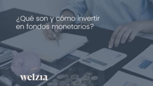 invertir en fondos de inversión monetarios